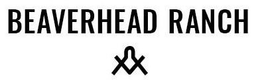 BEAVERHEAD RANCH trademark