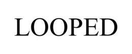 LOOPED trademark