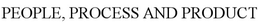 PEOPLE, PROCESS AND PRODUCT trademark