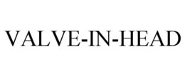 VALVE-IN-HEAD trademark