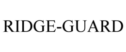 RIDGE-GUARD trademark