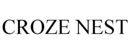 CROZE NEST trademark