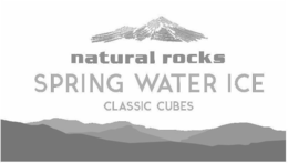 NATURAL ROCKS SPRING WATER ICE CLASSIC CUBES trademark