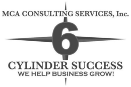 MCA CONSULTING SERVICES, INC. 6 CYLINDER SUCCESS WE HELP BUSINESS GROW! trademark