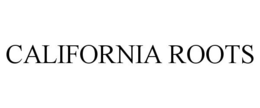 CALIFORNIA ROOTS trademark