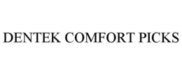 DENTEK COMFORT PICKS trademark