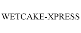 WETCAKE-XPRESS trademark