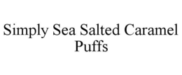 SIMPLY SEA SALTED CARAMEL PUFFS trademark