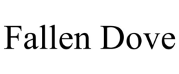 FALLEN DOVE trademark