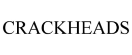 CRACKHEADS trademark
