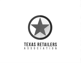 TEXAS RETAILERS ASSOCIATION trademark