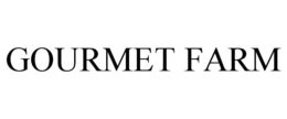 GOURMET FARM trademark