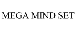 MEGA MIND SET trademark