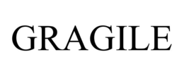 GRAGILE trademark