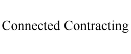 CONNECTED CONTRACTING trademark