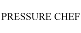 PRESSURE CHEF trademark