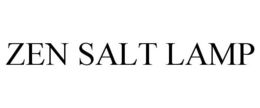 ZEN SALT LAMP trademark