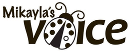 MIKAYLA'S VOICE trademark