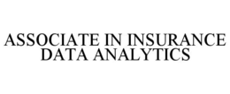 ASSOCIATE IN INSURANCE DATA ANALYTICS trademark