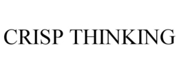 CRISP THINKING trademark
