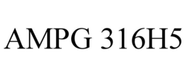 AMPG 316H5 trademark