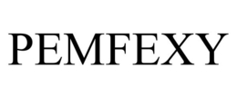 PEMFEXY trademark