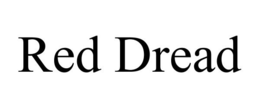 RED DREAD trademark