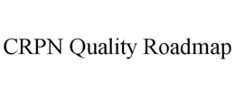 CRPN QUALITY ROADMAP trademark