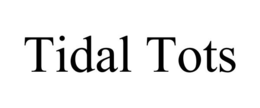 TIDAL TOTS trademark
