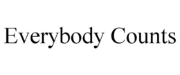 EVERYBODY COUNTS trademark