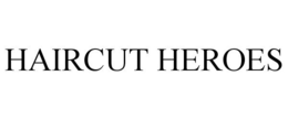 HAIRCUT HEROES trademark