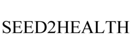 SEED2HEALTH trademark