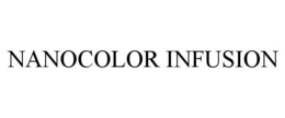 NANOCOLOR INFUSION trademark