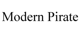MODERN PIRATE trademark