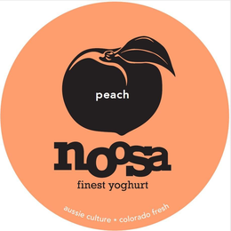 PEACH NOOSA FINEST YOGHURT AUSSIE CULTURE * COLORADO FRESH trademark