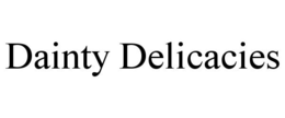 DAINTY DELICACIES trademark