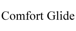 COMFORT GLIDE trademark