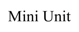 MINI UNIT trademark