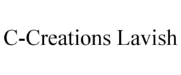 C-CREATIONS LAVISH trademark
