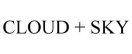 CLOUD + SKY trademark