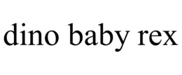 DINO BABY REX trademark