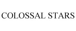 COLOSSAL STARS trademark