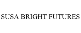 SUSA BRIGHT FUTURES trademark