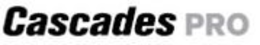 CASCADES PRO trademark
