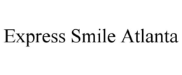 EXPRESS SMILE ATLANTA trademark