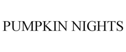 PUMPKIN NIGHTS trademark