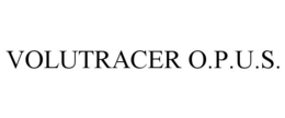 VOLUTRACER O.P.U.S. trademark