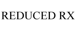 REDUCED RX trademark