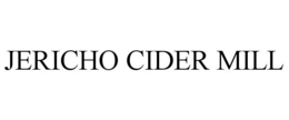 JERICHO CIDER MILL trademark