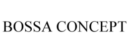 BOSSA CONCEPT trademark